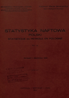 Statystyka Naftowa Polski = Statistique du Pétrole en Pologne. R. 5, 1930, nr 9