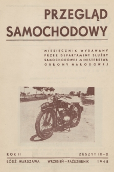 Przegląd Samochodowy : miesięcznik Departamentu Służby Samochodowej. R.2, 1948, Zeszyt 9