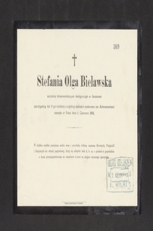 Stefania Olga Bielawska uczennica konserwatoryum muzycznego w Krakowie przeżywszy lat 17 [...] zasnęła w Panu dnia 1. Czerwca 1895