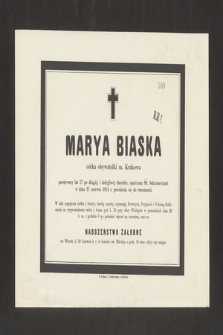 Marya Biaska córka obywatelki miasta Krakowa przeżywszy lat 17, [...], w dniu 27 czerwca 1874 r. przeniosła się do wieczności