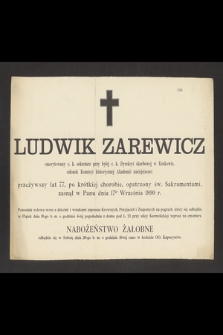 Ludwik Zarewicz [...] zasnął w Panu dnia 17go Września 1890 r. [...]