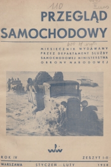 Przegląd Samochodowy : miesięcznik wydawany przez Departament Służby Samochodowej Ministerstwa Obrony Narodowej. R.4, 1950, Zeszyt 1-2