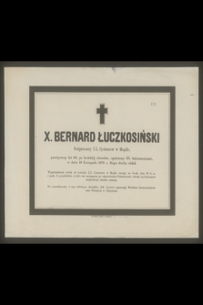 X. Bernard Łuczkosiński : Podprzeorzy XX. Cystersów w Mogile, [...] w dniu 18 Listopada 1879 r. Bogu ducha odda