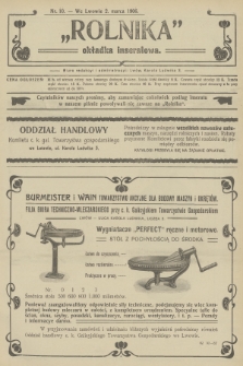 Rolnik : organ c. k. Galicyjskiego Towarzystwa Gospodarskiego. R.39, T.71, 1906, nr 10 + dod.