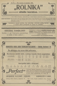 Rolnik : organ c. k. Galicyjskiego Towarzystwa Gospodarskiego. R.39, T.71, 1906, nr 15 + dod.
