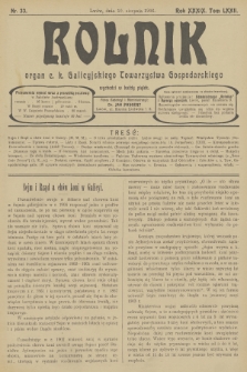 Rolnik : organ c. k. Galicyjskiego Towarzystwa Gospodarskiego. R.39, T.72, 1906, nr 33 + dod.