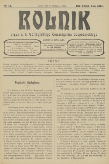 Rolnik : organ c. k. Galicyjskiego Towarzystwa Gospodarskiego. R.39, T.72, 1906, nr 46 + dod.