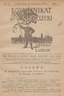 Komunikat Strzelecki Okręgu Lublin : pismo wydawane dla członków Związku Strzeleckiego Okręgu Lublin. R.1, 1921, nr 12