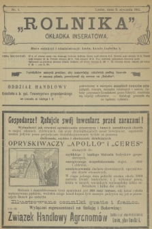 Rolnik : organ c. k. Galicyjskiego Towarzystwa Gospodarskiego. R.45, T.83, 1912, nr 1 + dod.