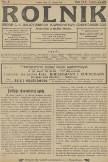 Rolnik : organ c. k. Galicyjskiego Towarzystwa Gospodarskiego. R.45, T.83, 1912, nr 8 + dod.