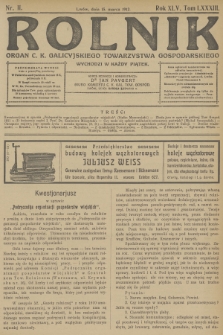 Rolnik : organ c. k. Galicyjskiego Towarzystwa Gospodarskiego. R.45, T.83, 1912, nr 11