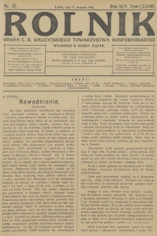 Rolnik : organ c. k. Galicyjskiego Towarzystwa Gospodarskiego. R.45, T.84, 1912, nr 32