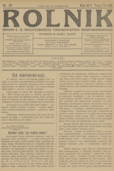 Rolnik : organ c. k. Galicyjskiego Towarzystwa Gospodarskiego. R.45, T.84, 1912, nr 39