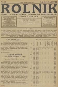 Rolnik : organ c. k. Galicyjskiego Towarzystwa Gospodarskiego. R.45, T.84, 1912, nr 49