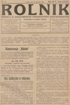 Rolnik: Organ c. k. Galicyjskiego Towarzystwa Gospodarskiego. R.46, T.85, 1913, nr 3