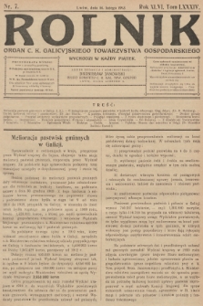 Rolnik: Organ c. k. Galicyjskiego Towarzystwa Gospodarskiego. R.46, T.85, 1913, nr 7