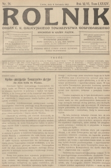 Rolnik: Organ c. k. Galicyjskiego Towarzystwa Gospodarskiego. R.46, T.85, 1913, nr 14