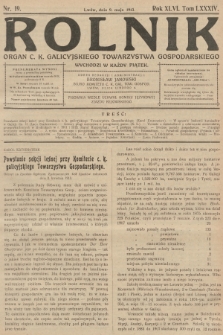 Rolnik: Organ c. k. Galicyjskiego Towarzystwa Gospodarskiego. R.46, T.85, 1913, nr 19