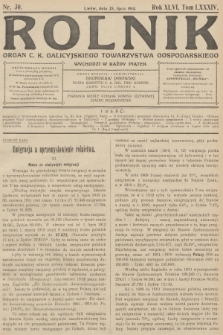 Rolnik: Organ c. k. Galicyjskiego Towarzystwa Gospodarskiego. R.46, T.86, 1913, nr 30