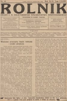 Rolnik: Organ c. k. Galicyjskiego Towarzystwa Gospodarskiego. R.46, T.86, 1913, nr 41