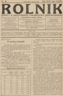 Rolnik: Organ c. k. Galicyjskiego Towarzystwa Gospodarskiego. R.46, T.86, 1913, nr 49