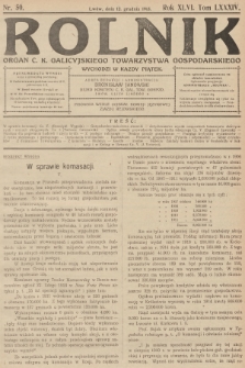 Rolnik: Organ c. k. Galicyjskiego Towarzystwa Gospodarskiego. R.46, T.86, 1913, nr 50