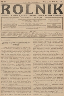Rolnik: Organ c. k. Galicyjskiego Towarzystwa Gospodarskiego. R.46, T.86, 1913, nr 51