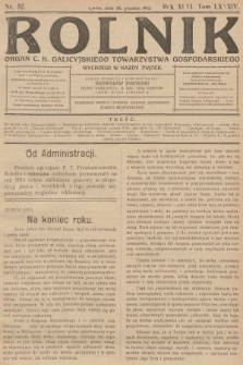 Rolnik: Organ c. k. Galicyjskiego Towarzystwa Gospodarskiego. R.46, T.86, 1913, nr 52 + dod.