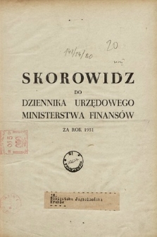 Dziennik Urzędowy Ministerstwa Finansów. 1951, skorowidz