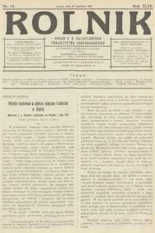 Rolnik: Organ c. k. Galicyjskiego Towarzystwa Gospodarskiego. R.49, T.89, 1917, nr 14