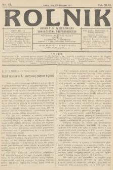 Rolnik: Organ c. k. Galicyjskiego Towarzystwa Gospodarskiego. R.49, T.90, 1917, nr 47