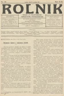 Rolnik: Organ c. k. Galicyjskiego Towarzystwa Gospodarskiego. R.49, T.90, 1917, nr 50