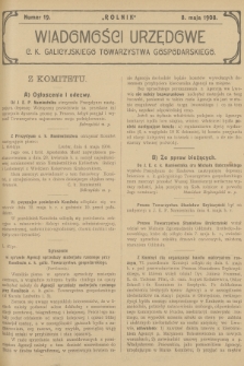Wiadomości Urzędowe c. k. Galicyjskiego Towarzystwa Gospodarskiego. 1908, nr 19