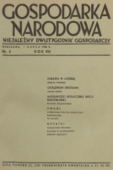 Gospodarka Narodowa : niezależny dwutygodnik gospodarczy. R.8, 1938, nr 5