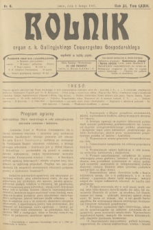 Rolnik : organ c. k. Galicyjskiego Towarzystwa Gospodarskiego. R.40, T.73, 1907, nr 6 + dod.