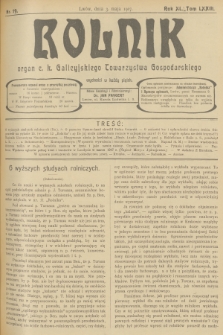 Rolnik : organ c. k. Galicyjskiego Towarzystwa Gospodarskiego. R.40, T.73, 1907, nr 19 + dod.