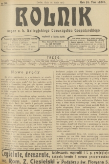 Rolnik : organ c. k. Galicyjskiego Towarzystwa Gospodarskiego. R.40, T.73, 1907, nr 20 + dod.