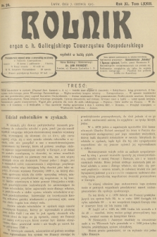 Rolnik : organ c. k. Galicyjskiego Towarzystwa Gospodarskiego. R.40, T.73, 1907, nr 24 + dod.