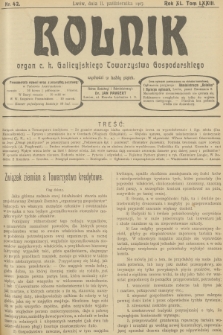 Rolnik : organ c. k. Galicyjskiego Towarzystwa Gospodarskiego. R.40, T.74, 1907, nr 42 + dod.