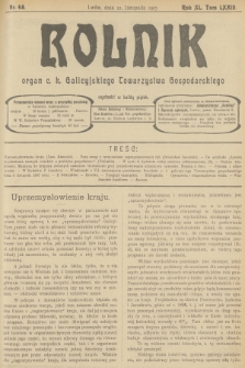 Rolnik : organ c. k. Galicyjskiego Towarzystwa Gospodarskiego. R.40, T.74, 1907, nr 48 + dod.