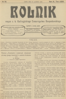 Rolnik : organ c. k. Galicyjskiego Towarzystwa Gospodarskiego. R.40, T.74, 1907, nr 52 + dod.