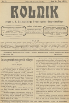 Rolnik : organ c. k. Galicyjskiego Towarzystwa Gospodarskiego. R.40, T.74, 1907, nr 53 + dod.