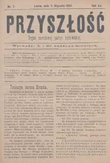 Przyszłość : organ narodowej partyi żydowskiej. R.2 (1893/1894), nr 7