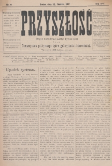 Przyszłość : organ narodowej partyi żydowskiej oraz Towarzystwa politycznego żydów galicyjskich i bukowińskich. R.4 (1895/1896), nr 6