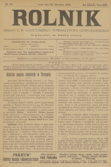 Rolnik : organ urzędowy c. k. galicyjskiego Towarzystwa gospodarskiego. R.33, T.63, 1900, nr 39