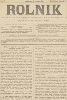Rolnik : organ c. k. galicyjskiego Towarzystwa gospodarskiego. R.34, T.64, 1901, nr 7