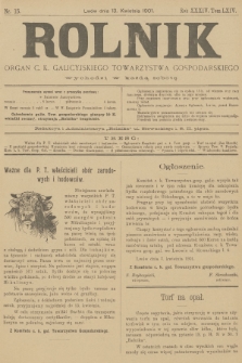 Rolnik : organ c. k. galicyjskiego Towarzystwa gospodarskiego. R.34, T.64, 1901, nr 15