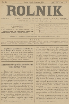 Rolnik : organ c. k. galicyjskiego Towarzystwa gospodarskiego. R.34, T.64, 1901, nr 23