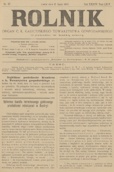 Rolnik : organ c. k. galicyjskiego Towarzystwa gospodarskiego. R.34, T.64, 1901, nr 27