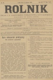 Rolnik : organ c. k. galicyjskiego Towarzystwa gospodarskiego. R.34, T.64, 1901, nr 31